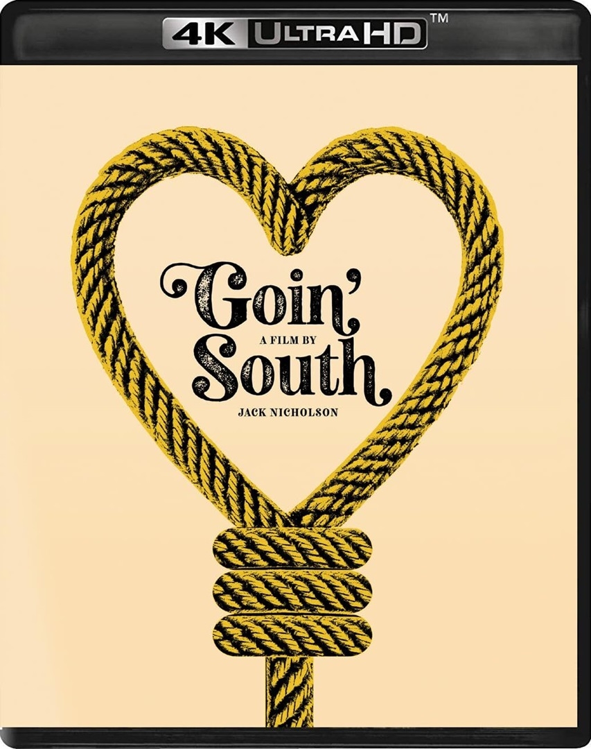 Goin' South (Standard Edition) in 4K Ultra HD Blu-ray at HD MOVIE SOURCE